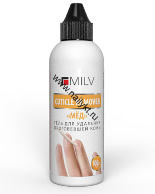 Кератогель щелочной «CUTICLE REMOVER» Мед для рук Milv 100мл